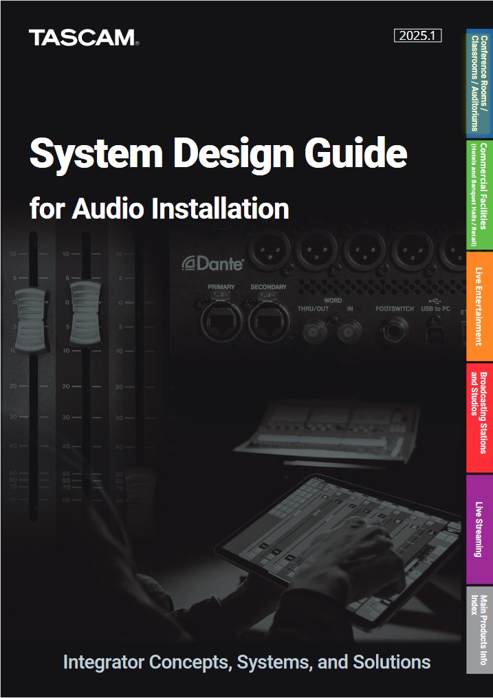 Tascam System Design Guide | Planungshilfe für Projektentwickler und Systemdesigner